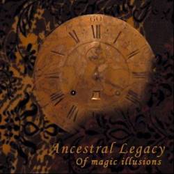 Ancestral Legacy : Of Magic Illusions